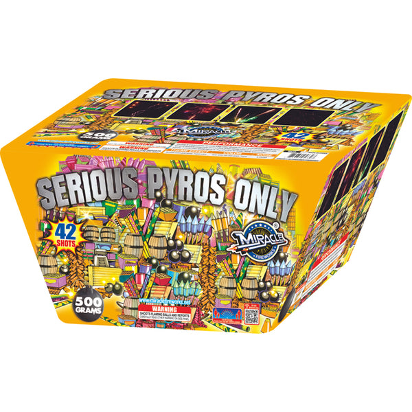 Serious Pyros Only 42 Shots